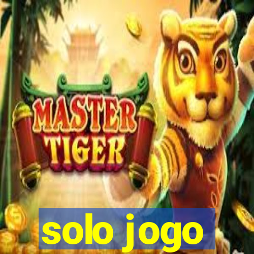 solo jogo